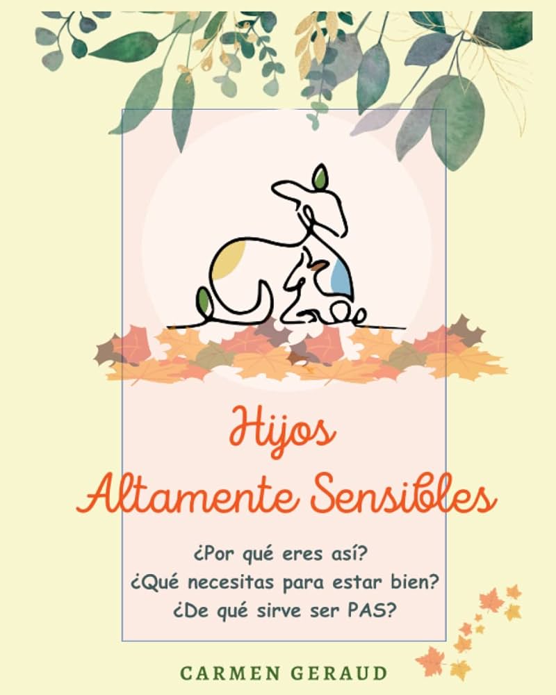 Hijos altamente sensibles